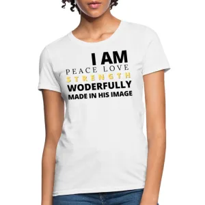 Graphic T-shirt, i Am Peace Love Strength And Wonderfully Made Graphic