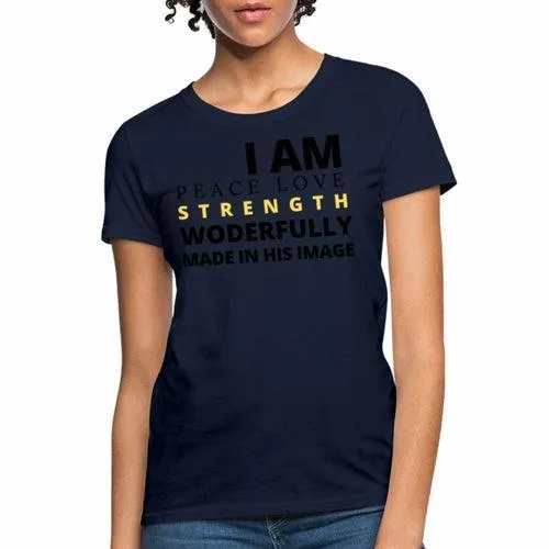 Graphic T-shirt, i Am Peace Love Strength And Wonderfully Made Graphic