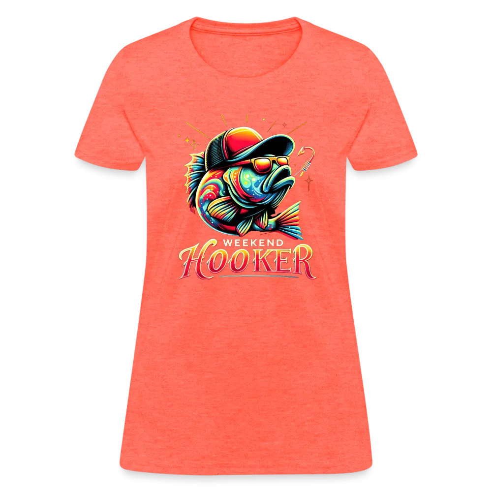 Weekend Hooker Fishing Women's Contoured T-Shirt