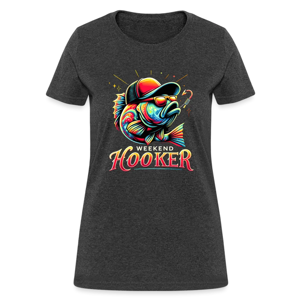 Weekend Hooker Fishing Women's Contoured T-Shirt